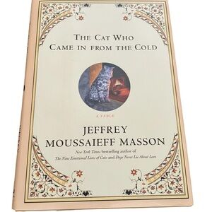 Book, “The Cat Who Came In From The Cold”, by Jeffrey Moussaieff Masson,…